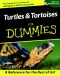 [Dummies 01] • Turtles & Tortoises For Dummies